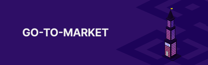 Go-To-Market
